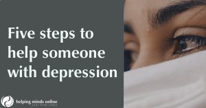 five steps on how to help someone with depression